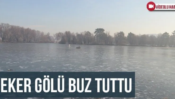 Şeker Gölü Buz Tuttu