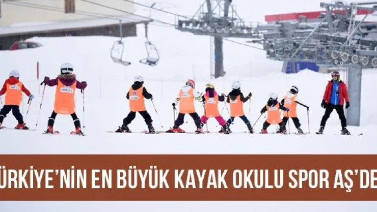 Türkiye'nin En Büyük Kayak Okulu Spor AŞ'de