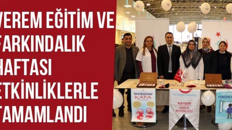 Verem Eğitim Ve Farkındalık Haftası Etkinliklerle Tamamlandı