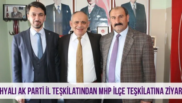 Yahyalı Ak Parti İl Teşkilatından MHP İlçe Teşkilatına Ziyaret