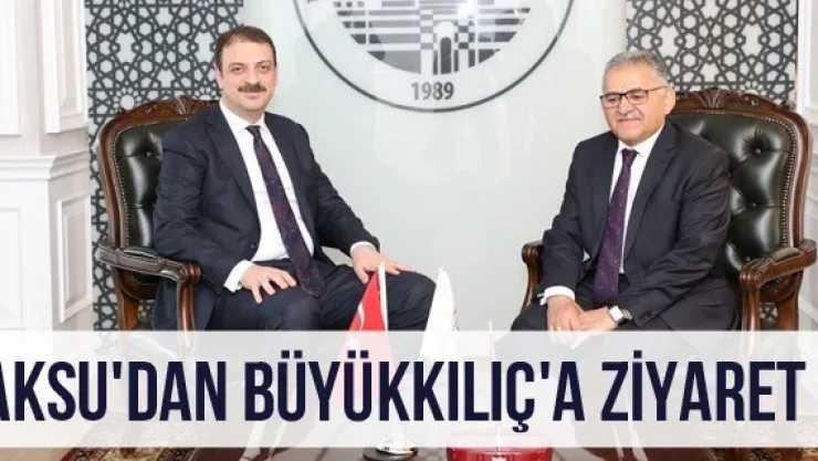 Aksu'dan Büyükkılıç'a Ziyaret