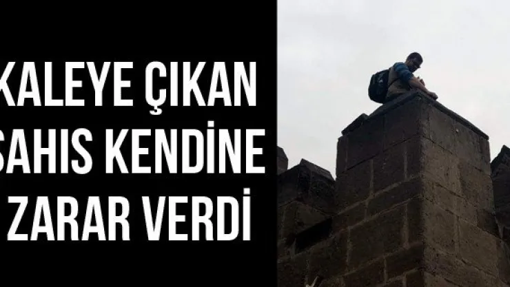 Kaleye Çıkan Şahıs Kendine Zarar Verdi