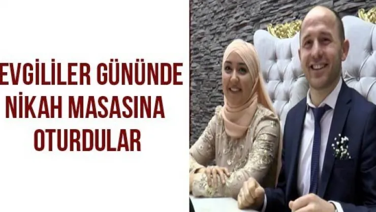 Sevgililer gününde nikah masasına oturdular