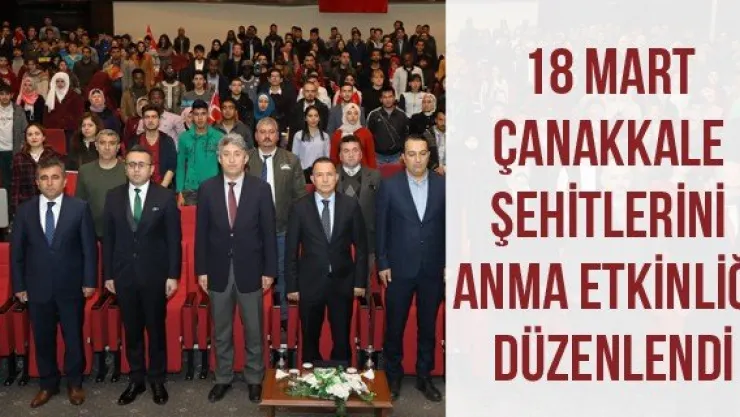 18 Mart Çanakkale Şehitlerini Anma Etkinliği Düzenlendi