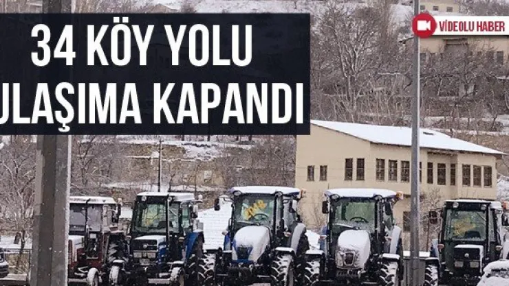 34 Köy Yolu Ulaşıma Kapandı