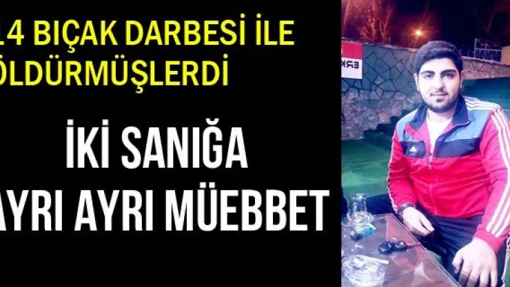 İki Sanığa Ayrı Ayrı Müebbet