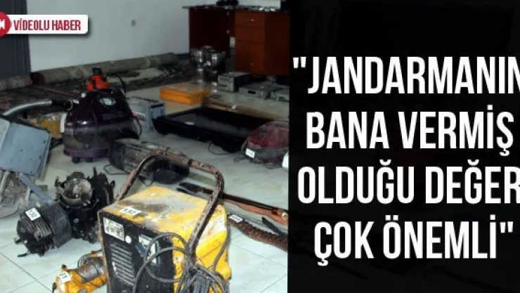 "Jandarmanın bana vermiş olduğu değer çok önemli"