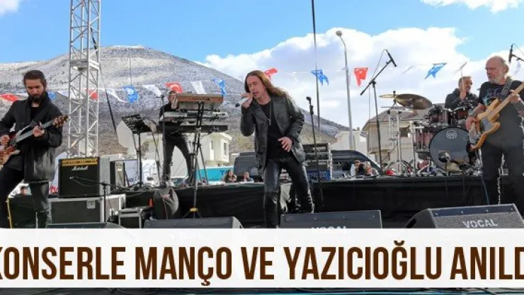 Konserle Manço ve Yazıcıoğlu anıldı