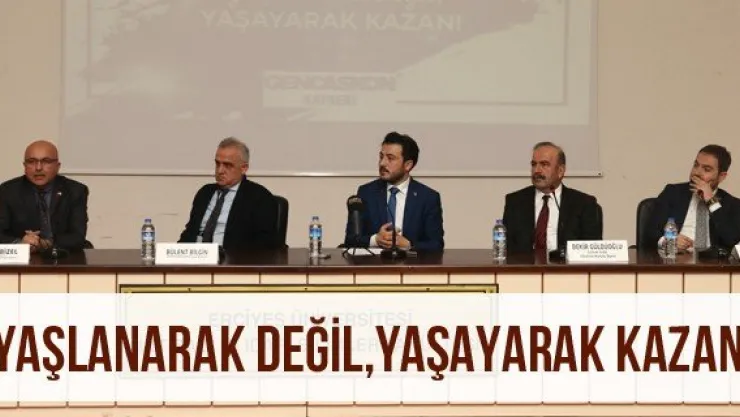 "Yaşlanarak Değil, Yaşayarak Kazan'