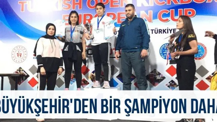 Büyükşehir'den Bir Şampiyon Daha