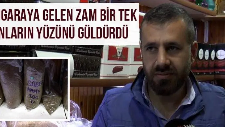 Sigaraya Gelen Zam Bir Tek Onların Yüzünü Güldürdü