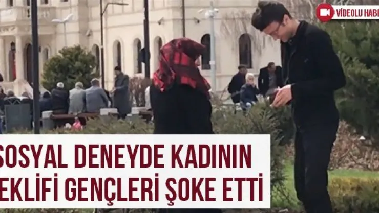 Sosyal Deneyde Kadının Teklifi Gençleri Şoke Etti