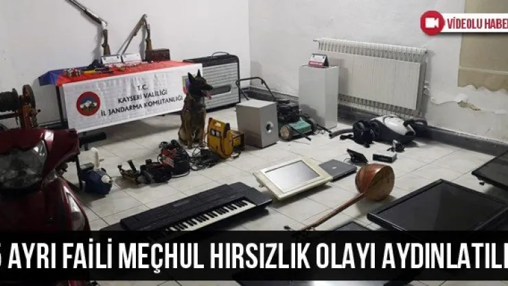 5 ayrı faili meçhul hırsızlık olayı aydınlatıldı