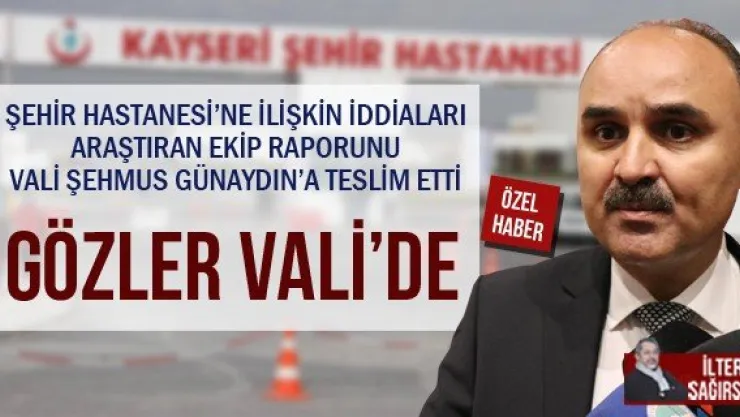 GÖZLER VALİ'DE