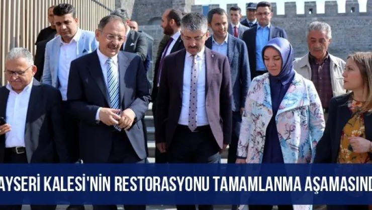 Kayseri Kalesi'nin restorasyonu tamamlanma aşamasında