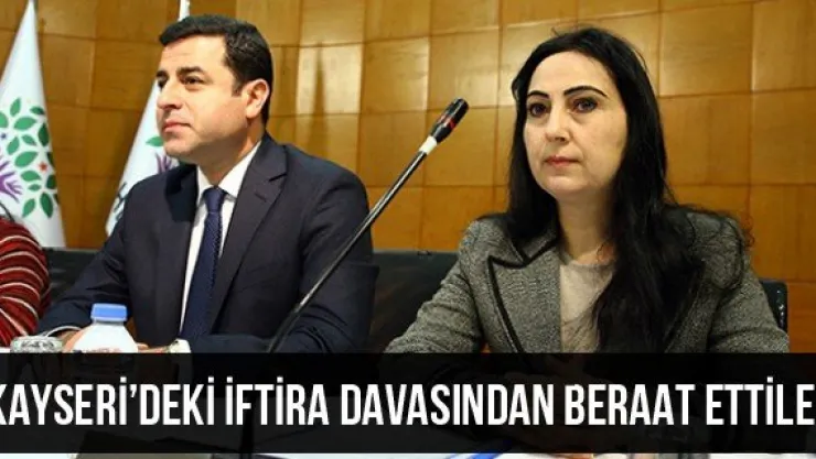 Kayseri'deki iftira davasından beraat ettiler