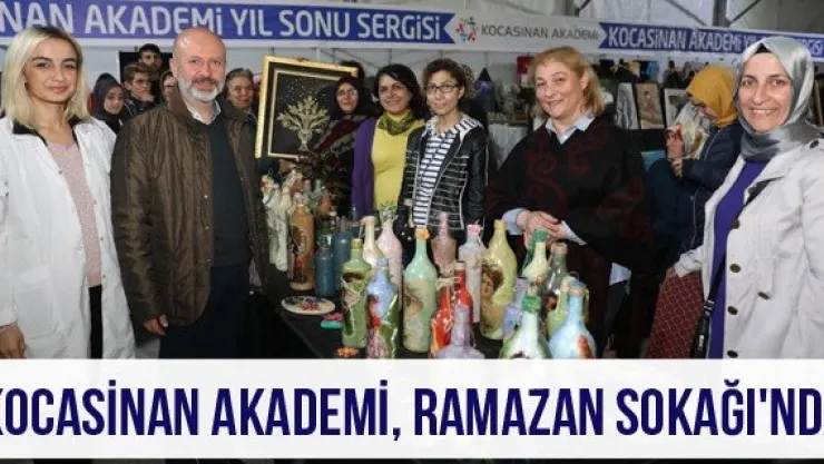 Kocasinan Akademi, Ramazan Sokağı'nda
