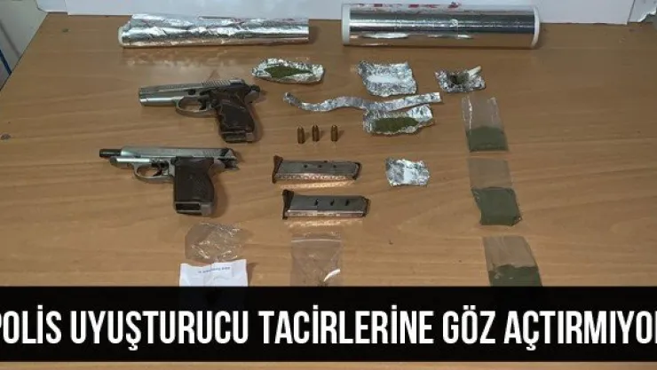 Polis uyuşturucu tacirlerine göz açtırmıyor