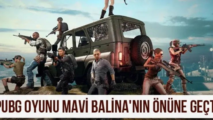 PubG oyunu Mavi Balina'nın önüne geçti
