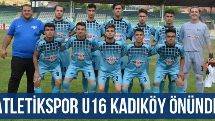 Atletikspor U16 Kadıköy önünde
