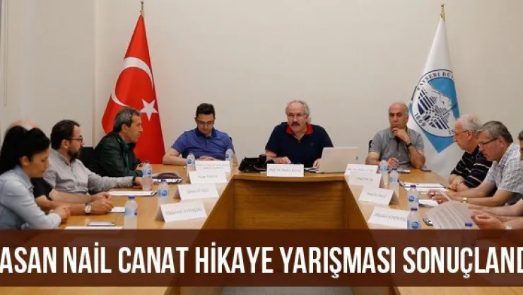 Hasan Nail Canat Hikaye Yarışması Sonuçlandı