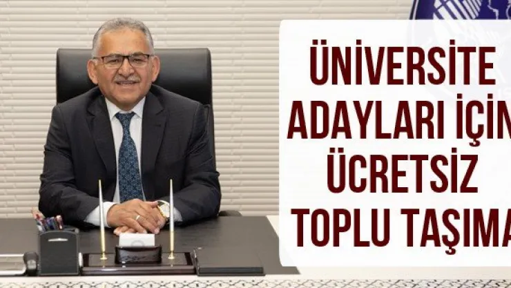 Üniversite adayları için ücretsiz toplu taşıma