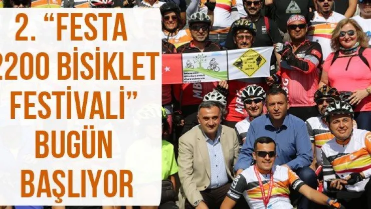 2. 'Festa 2200 Bisiklet Festivali' bugün başlıyor