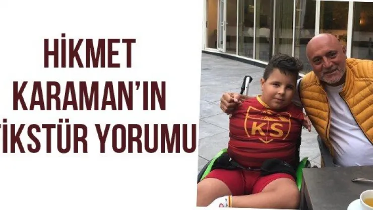 Hikmet Karaman'ın fikstür yorumu