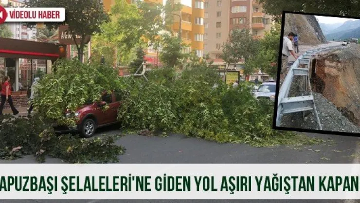 Kapuzbaşı Şelaleleri'ne giden yol aşırı yağıştan kapandı