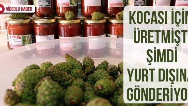 Kocası için üretmişti şimdi yurt dışına gönderiyor