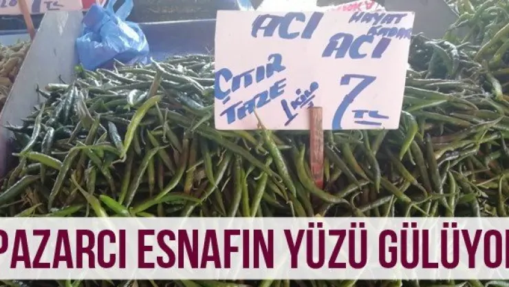 Pazarcı esnafın yüzü gülüyor
