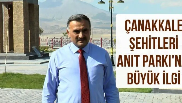 Çanakkale Şehitleri Anıt Parkı'na büyük ilgi