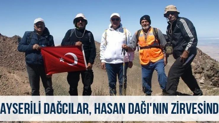 Kayserili dağcılar, Hasan Dağı'nın zirvesinde