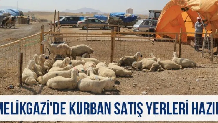 Melikgazi'de Kurban Satış Yerleri Hazır