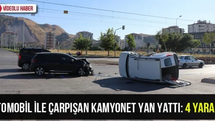 Otomobil ile çarpışan kamyonet yan yattı: 4 yaralı