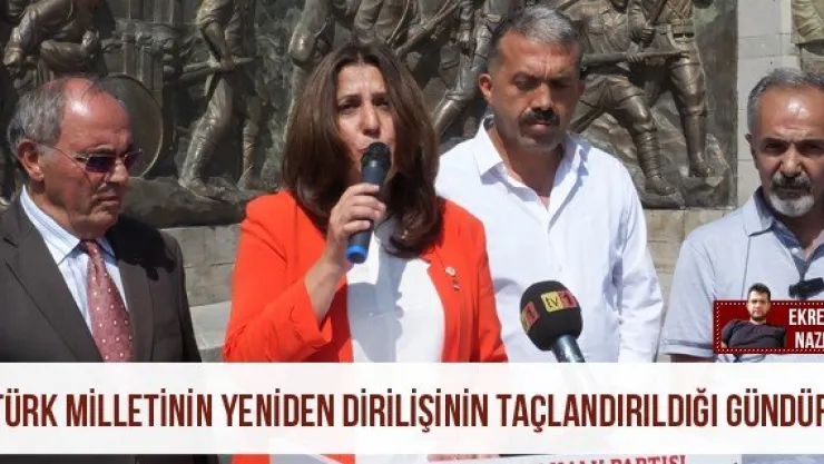 'Türk milletinin yeniden dirilişinin taçlandırıldığı gündür'