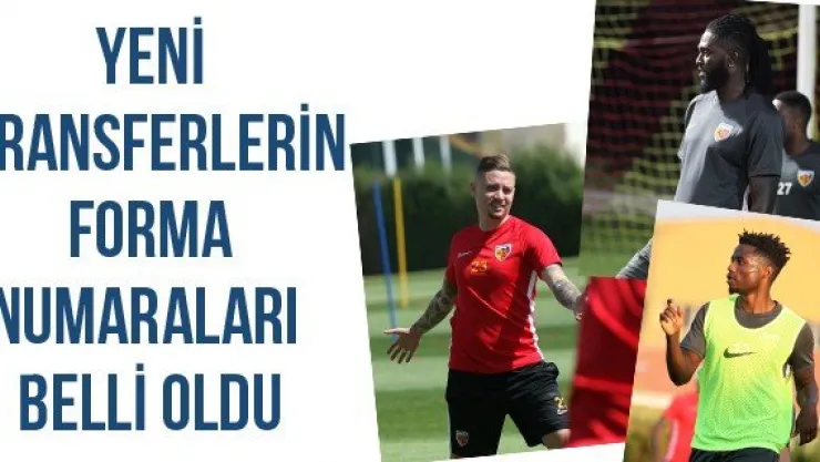 Yeni Transferlerin Forma Numaraları Belli Oldu