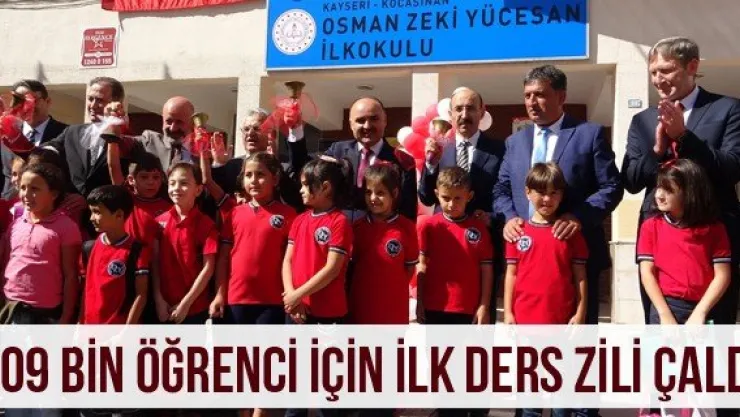 309 bin öğrenci için ilk ders zili çaldı