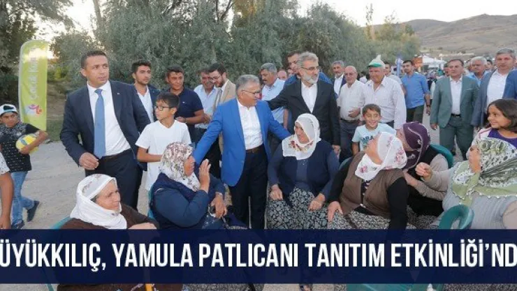 Büyükkılıç, Yamula Patlıcanı Tanıtım Etkinliği'nde