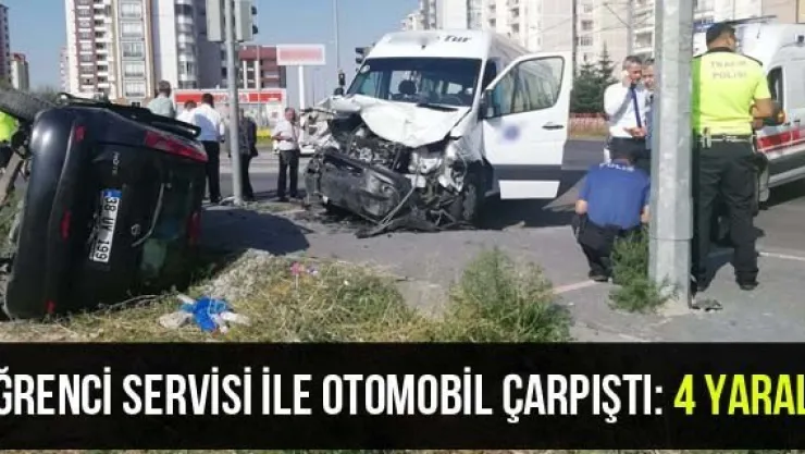 Öğrenci servisi ile otomobil çarpıştı: 4 yaralı