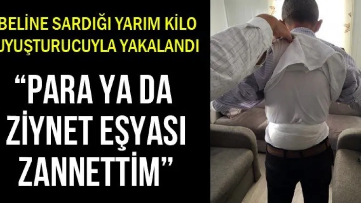 'Para ya da ziynet eşyası zannettim'