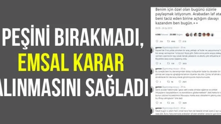 Peşini bırakmadı, emsal karar alınmasını sağladı