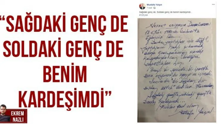 'Sağdaki genç de soldaki genç de benim kardeşimdi'