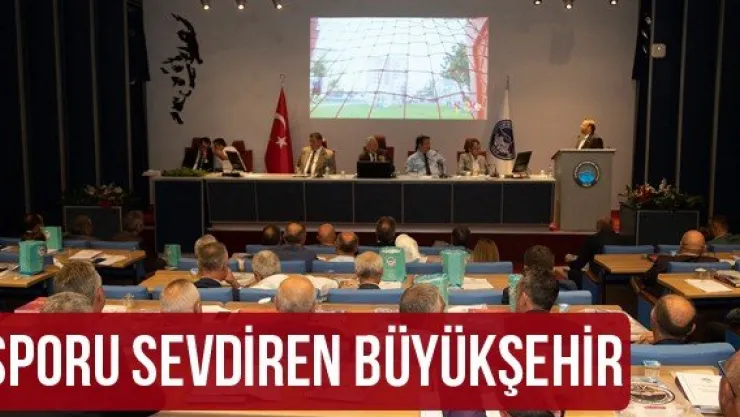 Sporu sevdiren büyükşehir