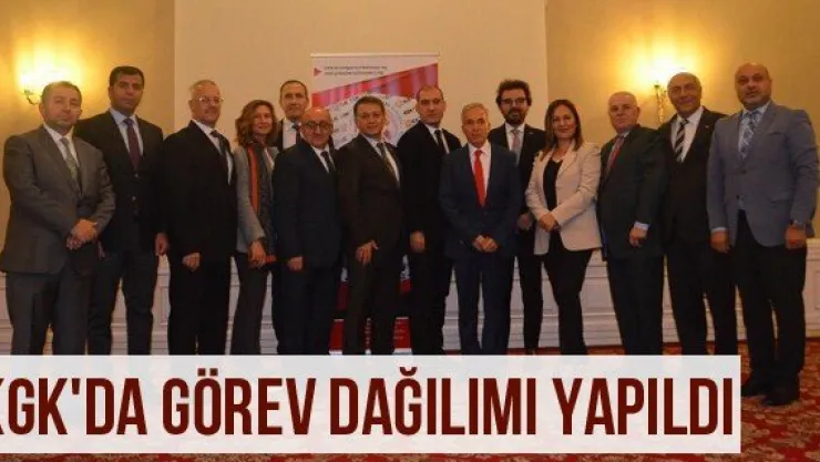 KGK'da görev dağılımı yapıldı