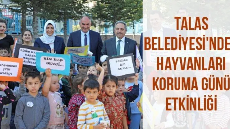 Talas Belediyesi'nden Hayvanları Koruma Günü etkinliği