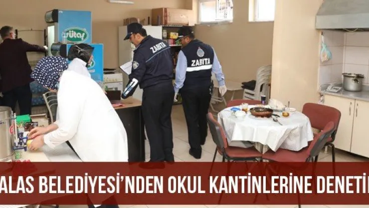 Talas Belediyesi'nden Okul Kantinlerine Denetim