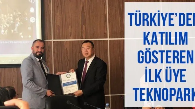 Türkiye'den katılım gösteren ilk üye Teknopark