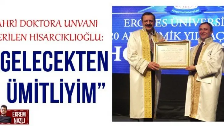 'Gelecekten ümitliyim'