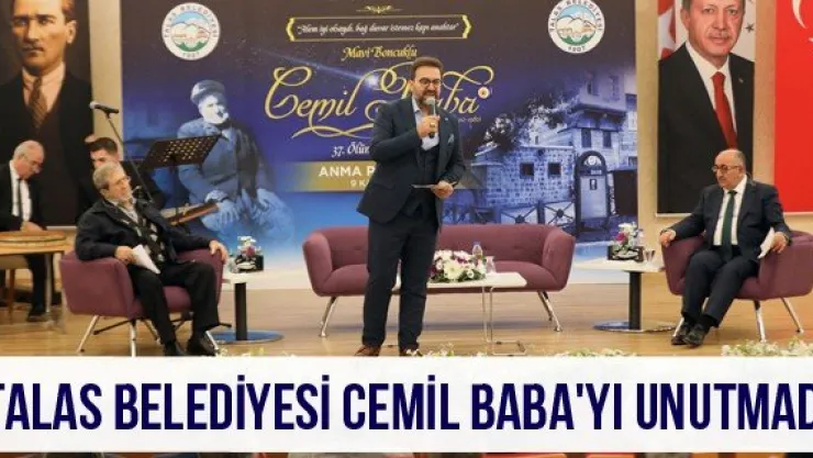 Talas Belediyesi Cemil Baba'yı Unutmadı